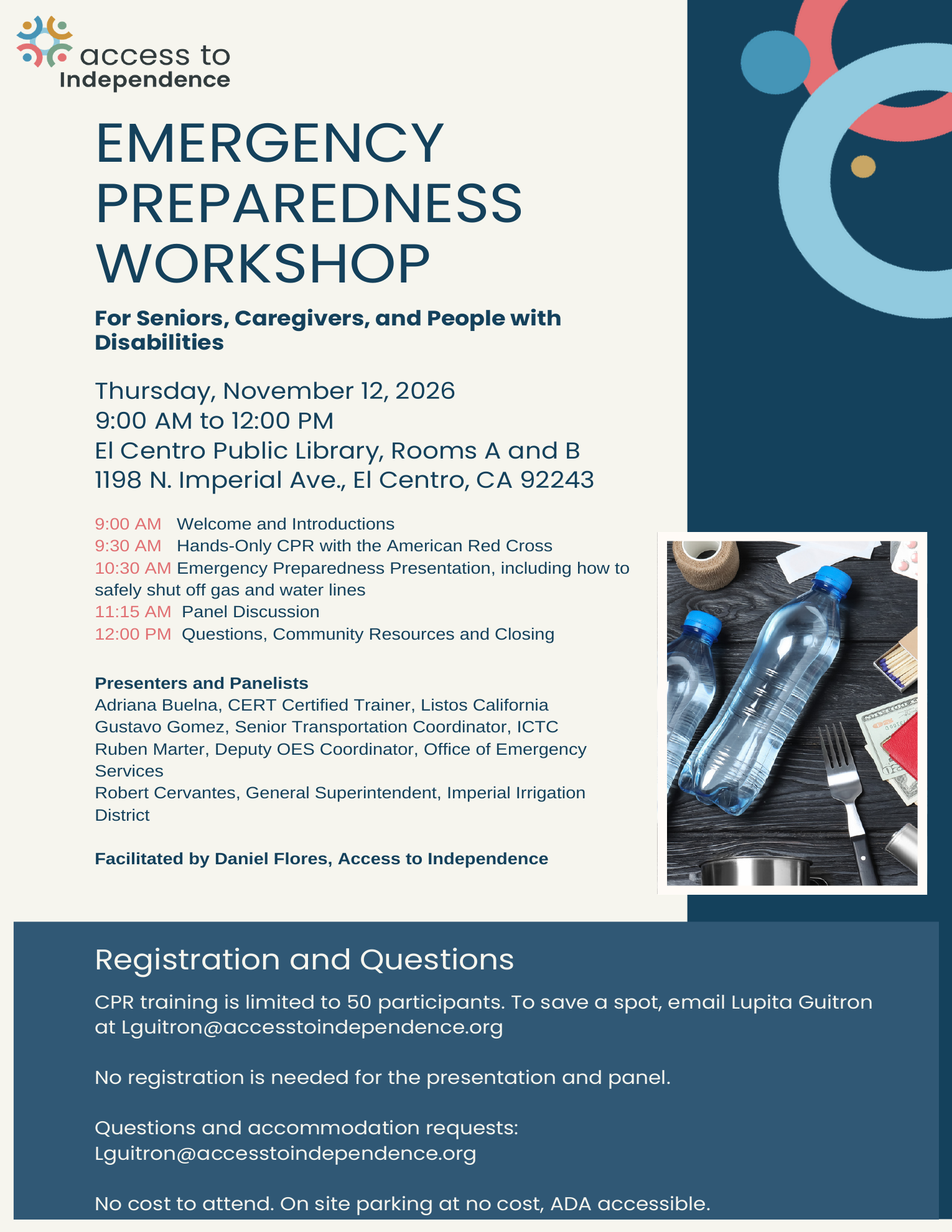 Access to Independence flyer for the Emergency Preparedness Workshop for seniors, caregivers, and people with disabilities. Thursday, November 12, 2026, 9:00 AM to 12:00 PM at El Centro Public Library, Rooms A and B, 1198 N. Imperial Ave., El Centro. Agenda includes Hands Only CPR with the American Red Cross, an emergency preparedness presentation on safely shutting off gas and water lines, and a panel with Listos California, ICTC, the Office of Emergency Services, and Imperial Irrigation District. CPR is limited to 50 participants. Email Lupita Guitron at Lguitron@accesstoindependence.org to save a spot. Photo of emergency kit supplies including water bottles, matches, and cash.